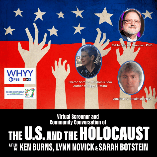The U.S. and the Holocaust, a film by Ken Burns, Lynn Novick & Sara Botstein – Screener & Discussion