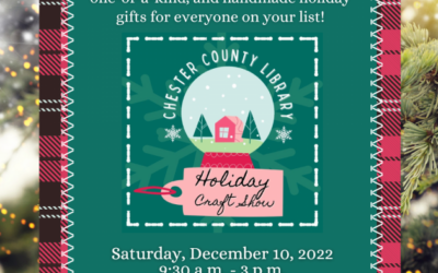 Chester County Library’s 11th Annual Holiday Craft Show!