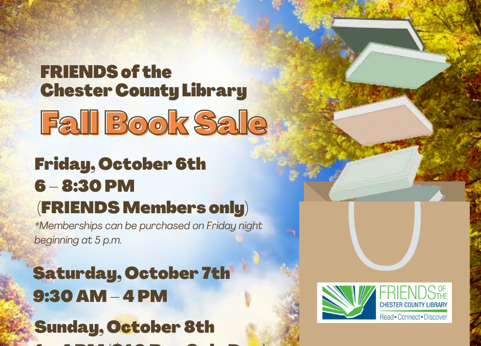 The FRIENDS of the Chester County Library Fall Book Sale