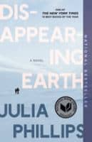 Book jacket image of Disappearing Earth by Julia Phillips