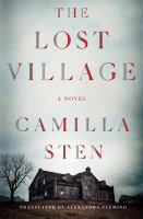 Book jacket image of Lost Village by Camilla Sten