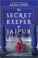 Image of book jacket for The Secret keeper of Jaipur by Alka Joshi