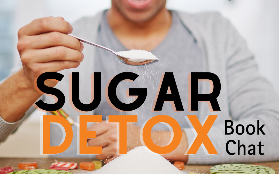 Sugar Detox Book Chat