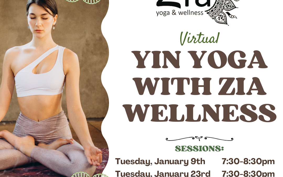Yin Yoga with Zia Wellness