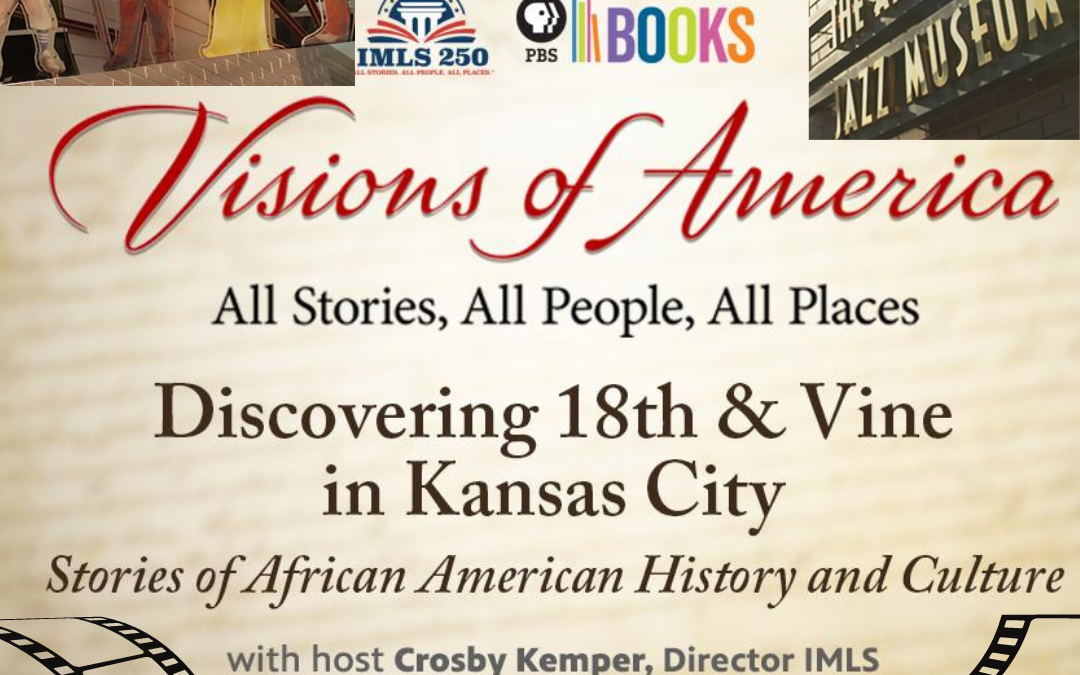 Discovering 18th & Vine in Kansas City: Stories of African American History and Culture