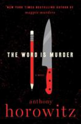 book jacket image of Word is Murder by Anthony Horowitz