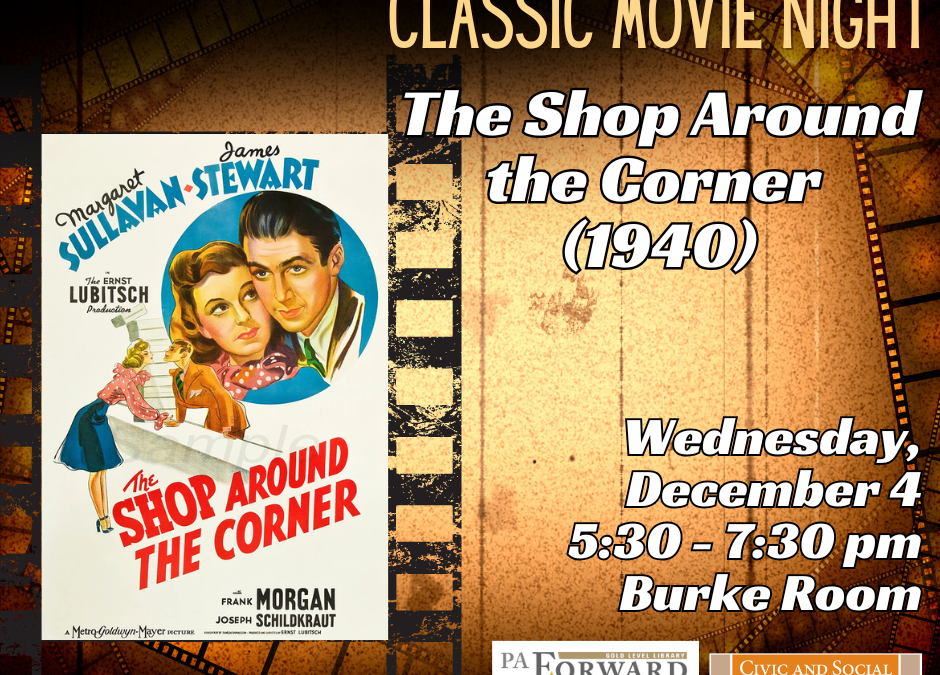 Classic Movie Night: The Shop Around the Corner (1940)