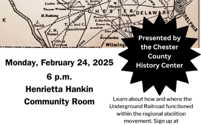 The Underground Railroad in Chester County