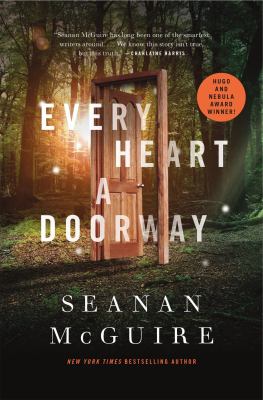 book jacket image of Every Heart a Doorway by Seanan McGuire