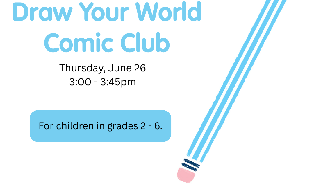 Draw Your World Comic Club