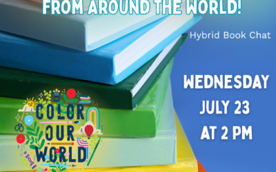 Color Our World with Books and Stories from Around the World – Book Chat