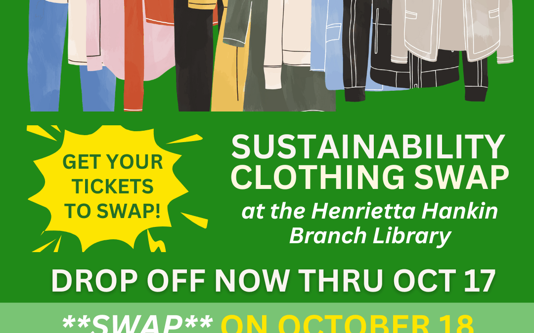 Sustainability Clothing Swap! At Hankin Library