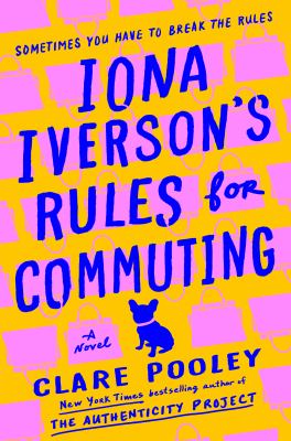 Ionaiversonsrulesforcommuting book jacket image of Iona Iverson's Rules for Commuting