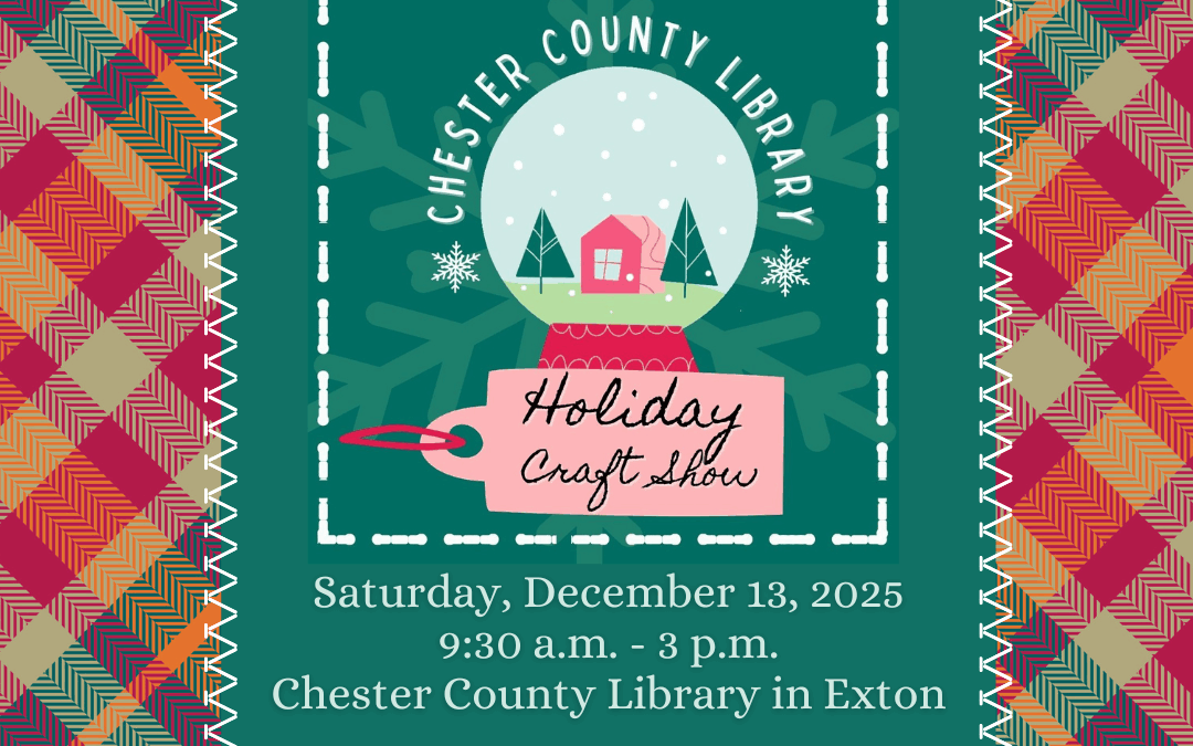 Chester County Library 2025 Holiday Craft Show