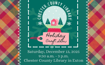 Chester County Library 2025 Holiday Craft Show