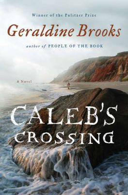 calebscrossing book jacket image of Caleb's Crossing