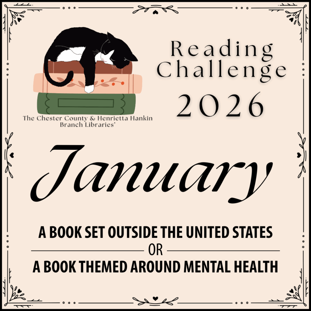 January -- read a book set outside the us or book with a theme of mental health