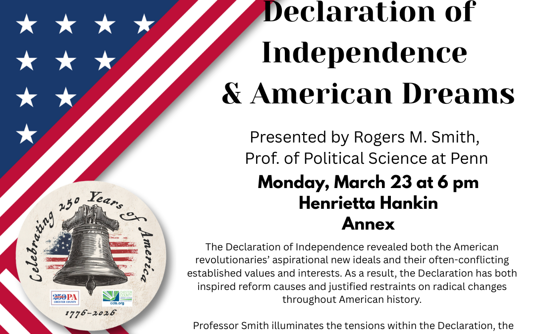 The Declaration of Independence and American Dreams