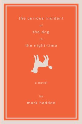 Book jacket image of the Curious Incident of the Dog in the Night-time