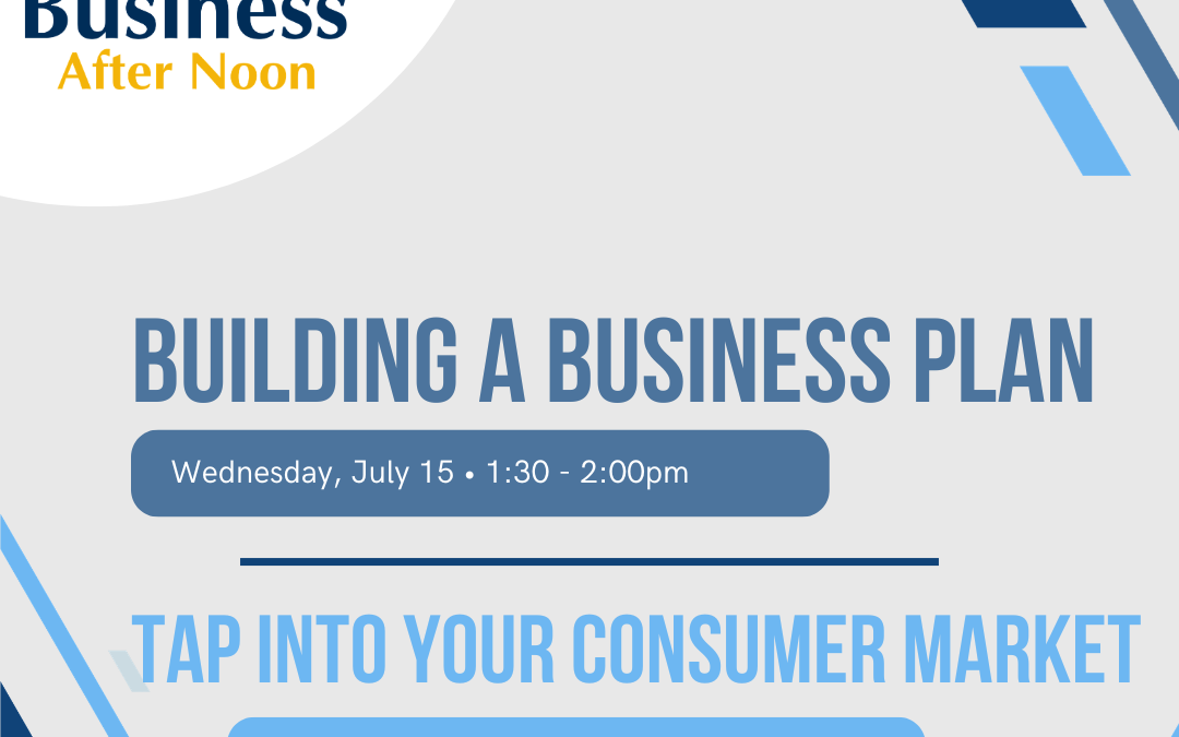 Business After Noon: Building a Business Plan