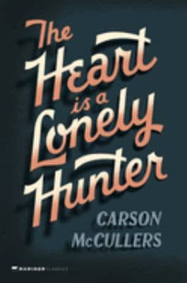 book jacket image of The Heart Is A Lonely Hunter by Carson McCullers