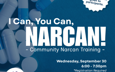 I Can, You Can, NARCAN! Community Narcan Training